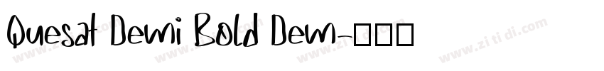 Quesat Demi Bold Dem字体转换